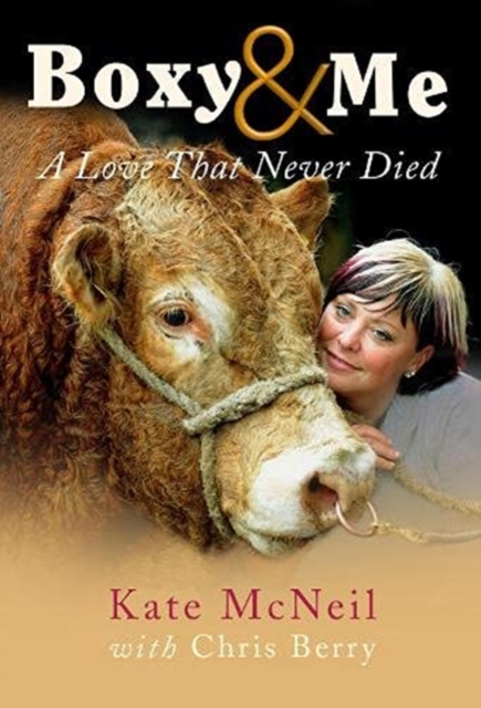 Boxy & Me : A Love That Never Died, Paperback / softback Book