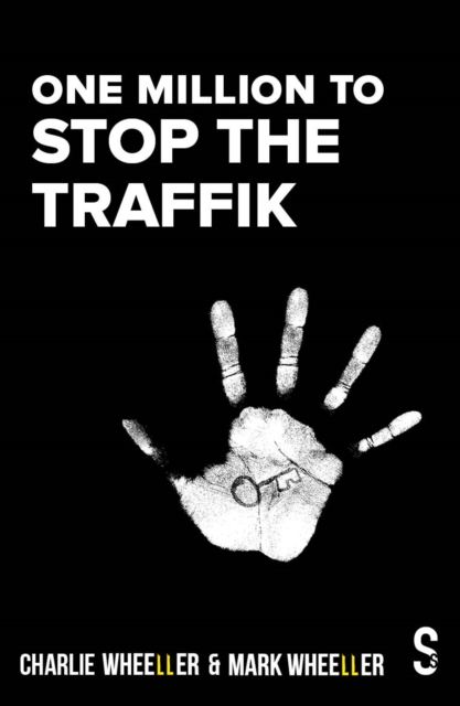 One Million to STOP THE TRAFFIK, Paperback / softback Book