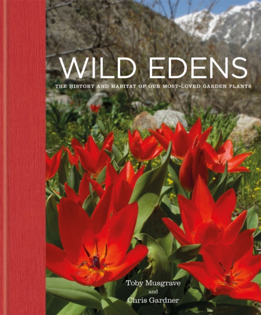 Wild Edens, Hardback Book