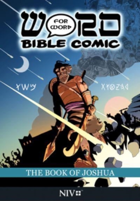 The Book of Joshua: Word for Word Bible Comic : NIV Translation, Paperback / softback Book