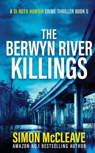 The Berwyn River Killings, Paperback / softback Book