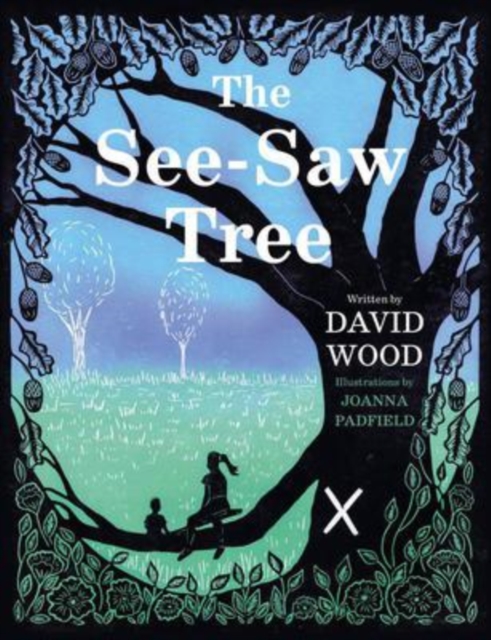 The See-Saw Tree, Hardback Book