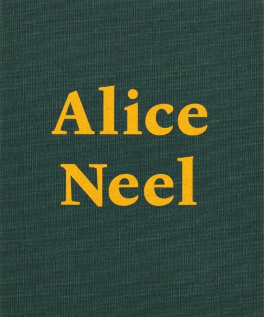 Alice Neel : There's Still Another I See, Paperback / softback Book