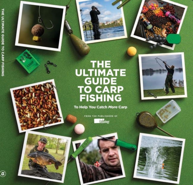 The Ultimate Guide to Carp Fishing, Hardback Book