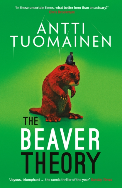 The Beaver Theory, Paperback / softback Book