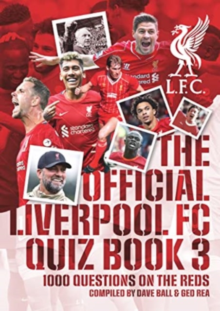Liverpool FC Quiz Book Volume 3, Paperback / softback Book