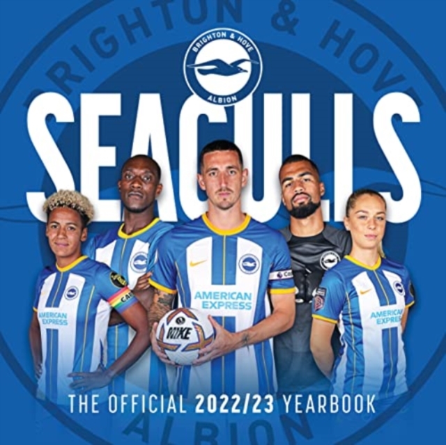 The Official Seagulls Yearbook 2022/23, Paperback / softback Book