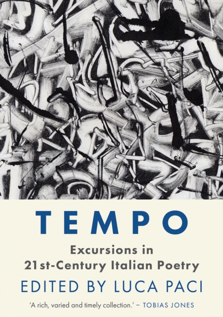 Tempo : Excursions in 21st Century Italian Poetry, Paperback / softback Book
