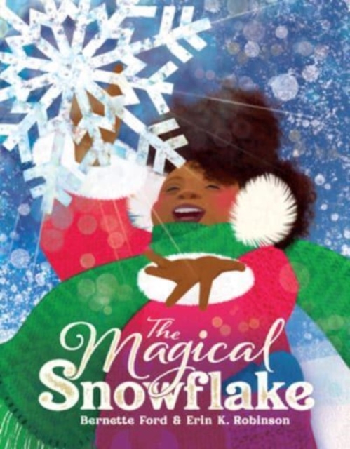 The Magical Snowflake, Hardback Book