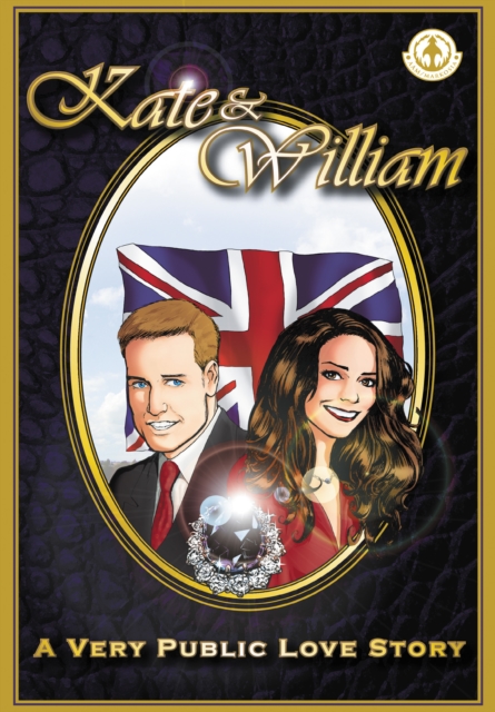 Kate & William : A Very Public Love Story, EPUB eBook