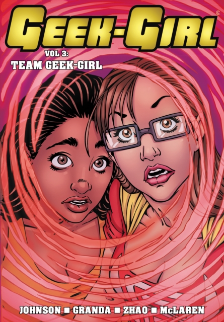 Geek-Girl : Team Geek-Girl, EPUB eBook
