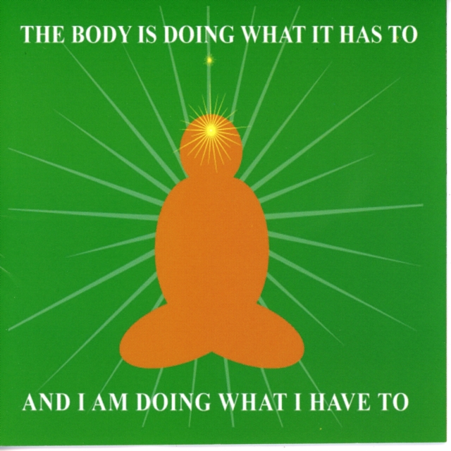 The body is doing what it has too and I am doing what I have too, eAudiobook MP3 eaudioBook