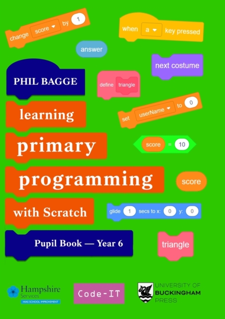 Teaching Primary Programming with Scratch Pupil Book Year 6, Paperback / softback Book