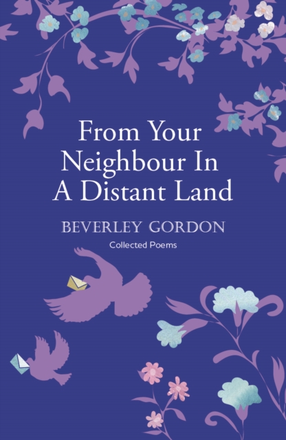 From Your Neighbour In A Distant Land : the brilliant sequel to Letters From Your Neighbour, Paperback / softback Book