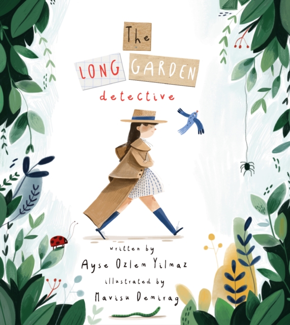 The Long Garden Detective : a gorgeous mystery story about language, moving house and friendship, Paperback / softback Book