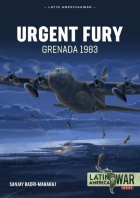 Urgent Fury : Grenada 1983, Paperback / softback Book
