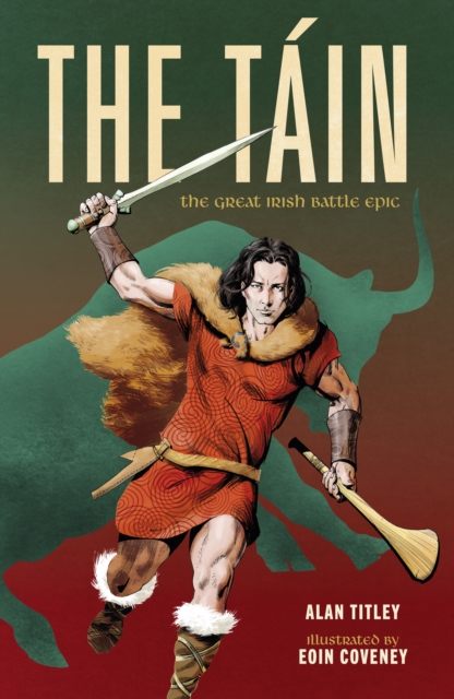 The Tain : The Great Irish Battle Epic, EPUB eBook