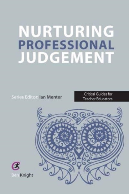 Nurturing Professional Judgement, Paperback / softback Book