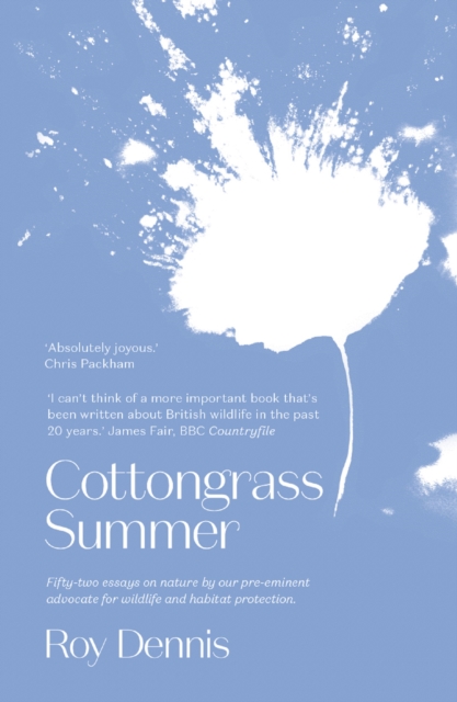 Cottongrass Summer : Essays of a naturalist through the year, EPUB eBook