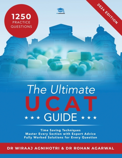 The Ultimate UCAT Guide : A comprehensive guide to the UCAT, with hundreds of practice questions, Fully Worked Solutions, Time Saving Techniques, and Score Boosting Strategies written by expert coache, Paperback / softback Book