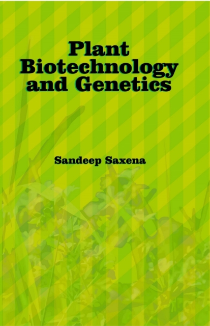 Plant Biotechnology and Genetics, EPUB eBook