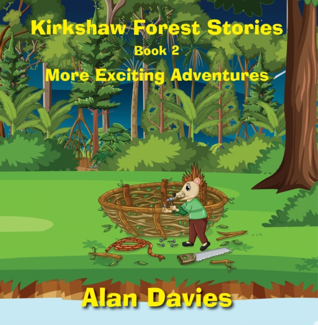 Kirkshaw Forest Stories : More Exciting Adventures, EPUB eBook