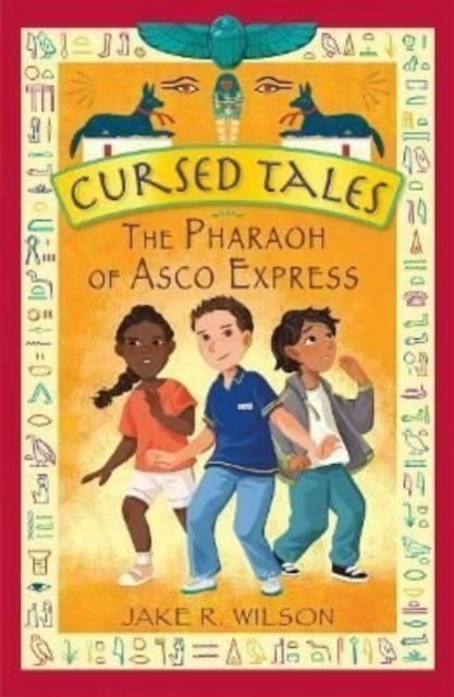 Cursed Tales: The Pharaoh of Asco Express, Paperback / softback Book