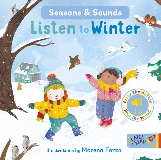Seasons & Sounds: Listen to Winter, Board book Book