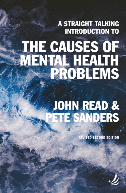 A  Straight-Talking Introduction to The Causes of Mental Health Problems (second edition), EPUB eBook