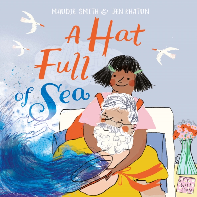 A Hat Full of Sea, Hardback Book