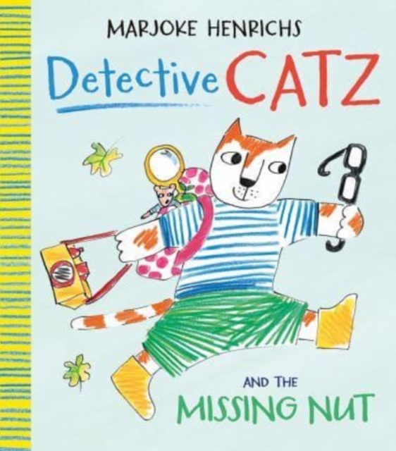Detective Catz and the Missing Nut, Hardback Book