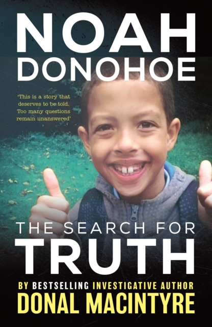 Noah Donohoe: The Search for Truth, Paperback / softback Book