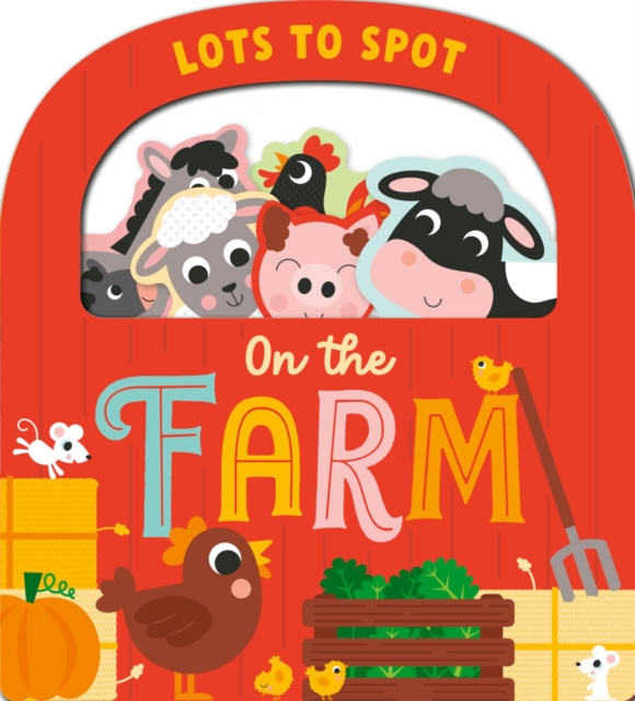 Lots to Spot on the Farm, Board book Book