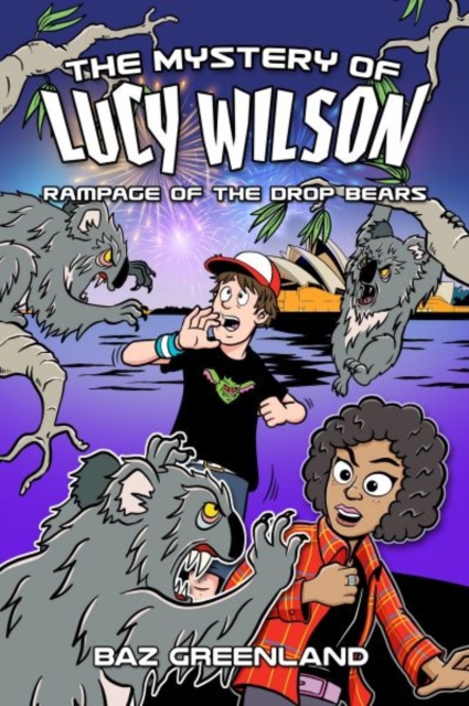 Lucy Wilson Mysteries, The: Rampage of the Drop Bears, Paperback / softback Book