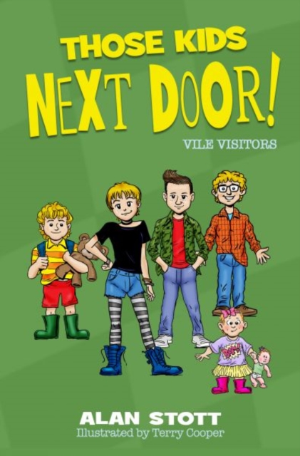Those Kids Next Door: Vile Visitors, Paperback / softback Book