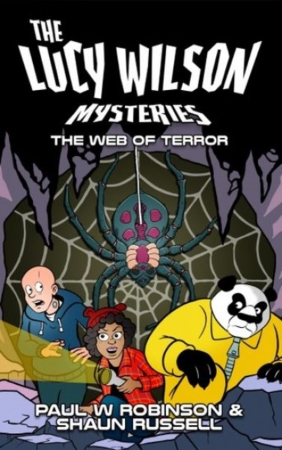 Lucy Wilson Mysteries, The: Web of Terror, The, Paperback / softback Book