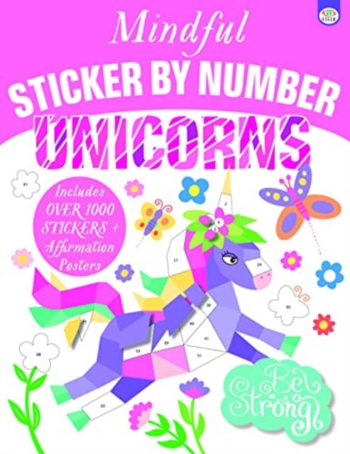 Mindful Sticker by Number Unicorns, Paperback / softback Book