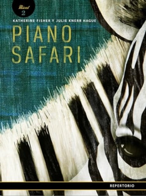 Piano Safari  Repertoire Level 2 Spanish Edition, Paperback Book