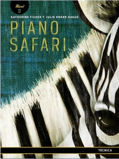 Piano Safari  Technique 2 Spanish Edition, Paperback Book