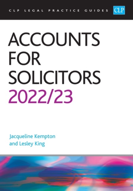 Accounts for Solicitors 2022/2023 : Legal Practice Course Guides (LPC), Paperback / softback Book