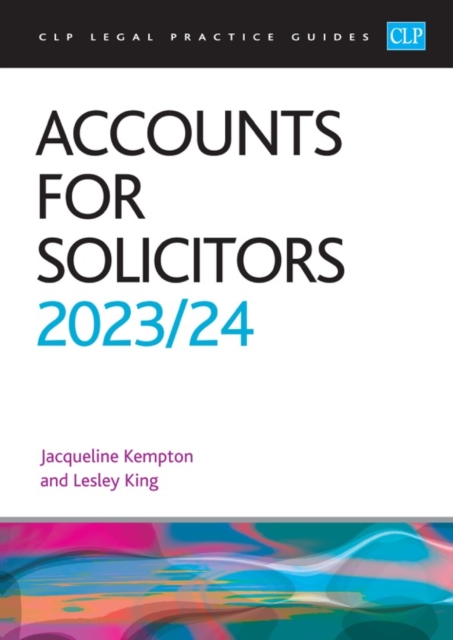 Accounts for Solicitors 2023/2024 : Legal Practice Course Guides (LPC), Paperback / softback Book