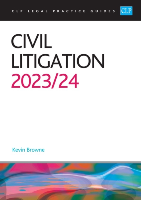 Civil Litigation 2023/2024 : Legal Practice Course Guides (LPC), Paperback / softback Book