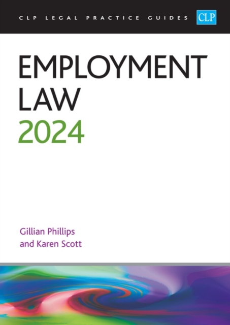 Employment Law 2024 : Legal Practice Course Guides (LPC), Paperback / softback Book