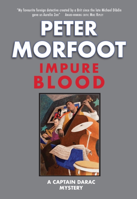 Impure Blood : A Captain Darac Mystery, EPUB eBook