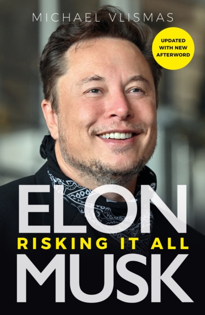 Elon Musk : Risking It All, Paperback / softback Book