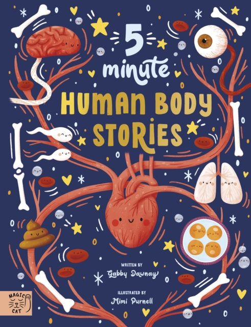 5 Minute Human Body Stories : Science to read out loud!, Hardback Book