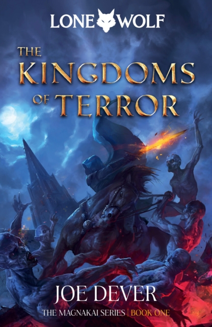 The Kingdoms of Terror : Lone Wolf #6, Paperback / softback Book