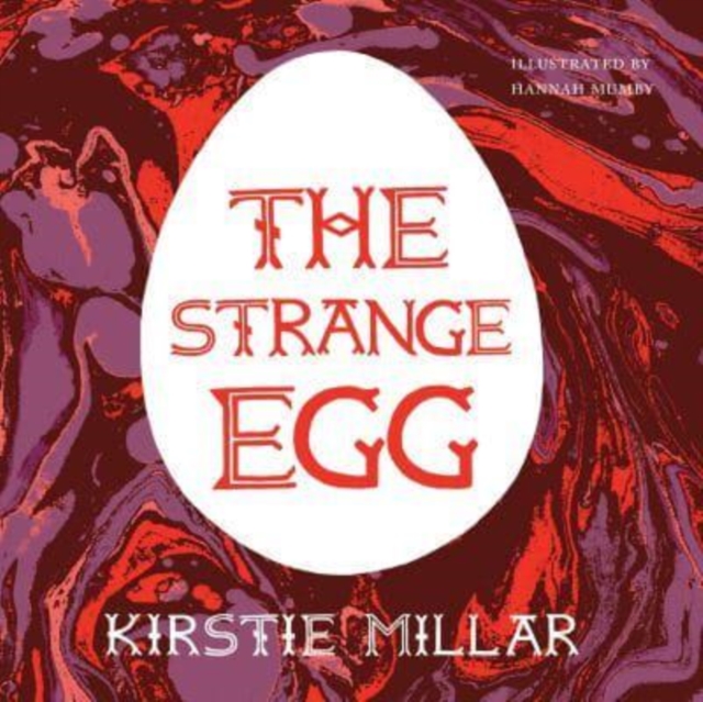 The Strange Egg : A Symptoms Diary, Paperback / softback Book