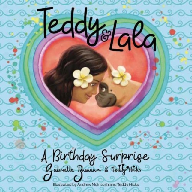 Teddy and Lala: A Birthday Surprise, Paperback / softback Book