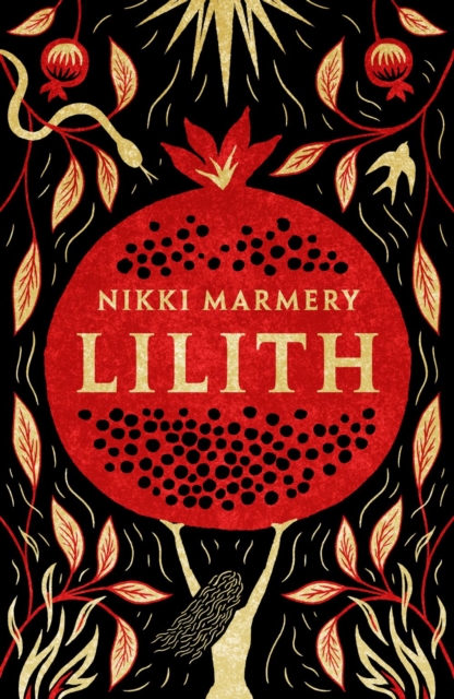 Lilith : the heroine women have waited six thousand years for, Hardback Book